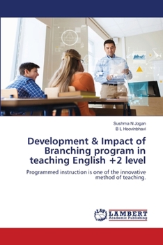 Paperback Development & Impact of Branching program in teaching English +2 level Book