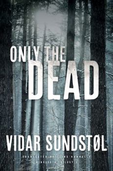De døde - Book #2 of the Minnesota Trilogy