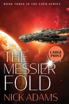 Paperback The Messier Fold: Large Print Edition Book