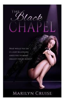 Paperback The Black Chapel: A Steamy Romance Novel Book