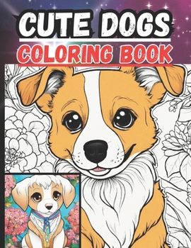 Paperback Cute Dogs: Coloring Book