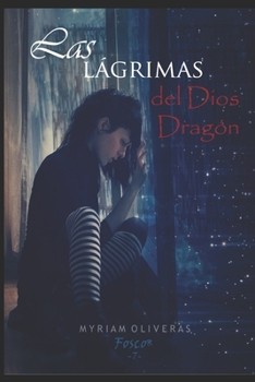 Paperback Las lágrimas del Dios dragón [Spanish] Book
