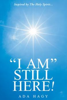 Paperback "I Am" Still Here! Book