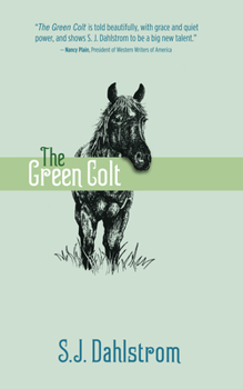 The Green Colt - Book #4 of the Adventures of Wilder Good