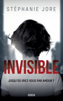 Paperback Invisible [French] Book