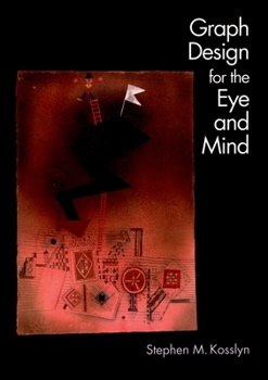 Paperback Graph Design for the Eye and Mind Book