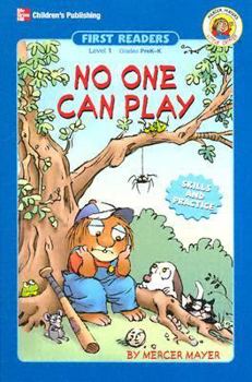 No One Can Play - Book  of the Little Critter Readers