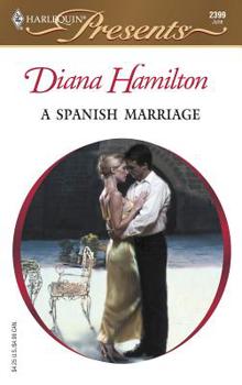 Mass Market Paperback A Spanish Marriage: Latin Lovers Book