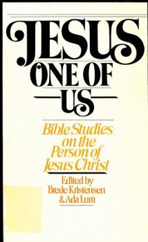 Paperback Jesus One of Us: Bible Studies on the Person of Jesus Christ Book