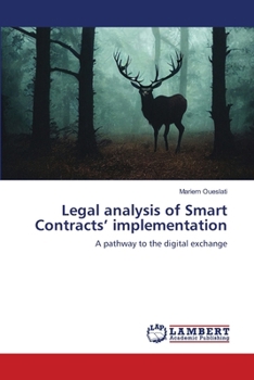 Legal analysis of Smart Contracts' implementation