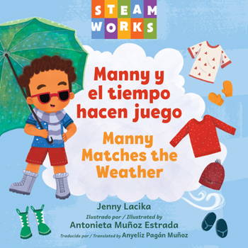 Board book Manny Y El Tiempo Hacen Juego / Manny Matches the Weather (Spanish Bilingual Edition) [Spanish] Book