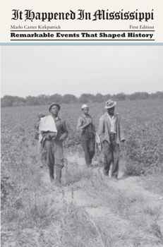 It Happened in Mississippi - Book  of the It Happened In...