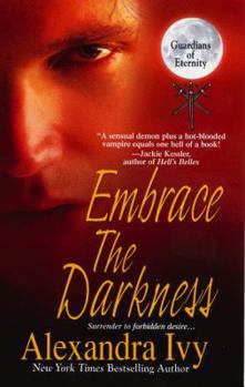 Embrace the Darkness - Book #2 of the Guardians of Eternity