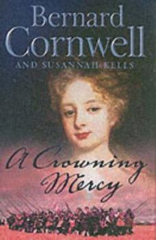 A Crowning Mercy - Book #1 of the Crowning Mercy