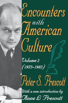 Hardcover Encounters with American Culture: Volume 2, 1973-1985 Book