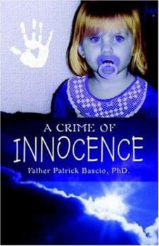 Paperback A Crime of Innocence Book