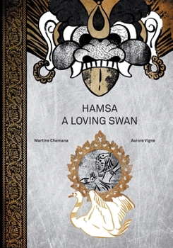 Paperback Hamsa a Loving Swan Book