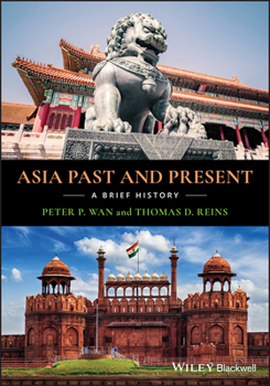 Paperback Asia Past and Present: A Brief History Book