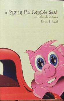 Paperback A Pig in the Rumble Seat Book