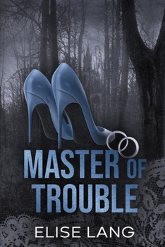 Master of Trouble (The Masters)
