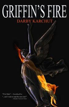 Griffin's Fire (Book Two) - Book #2 of the Griffin