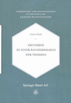 Paperback Grundriss Zu Einer Balneobiologie Der Thermen [German] Book