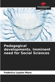 Paperback Pedagogical developments. Imminent need for Social Sciences Book