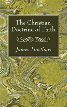 The Christian doctrine of faith