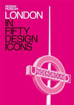 Hardcover London in Fifty Design Icons Book