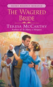 The Wagered Bride - Book #2 of the Clearbrook Regency