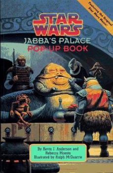 Star Wars: Jabba's Palace Pop-Up Book - Book  of the Star Wars Legends: Novels