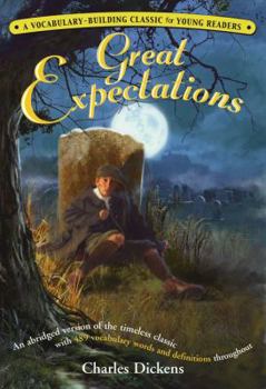 Paperback Great Expectations: A Kaplan Vocabulary-Building Classic for Young Readers Book