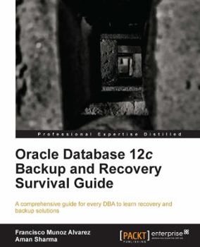 Paperback Oracle Database 12c Backup and Recovery Survival Guide Book