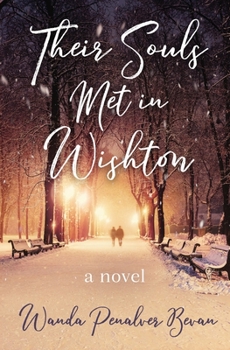 Paperback Their Souls Met in Wishton Book