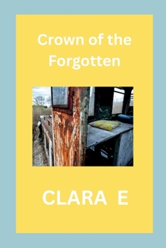 Paperback Crown of the Forgotten Book
