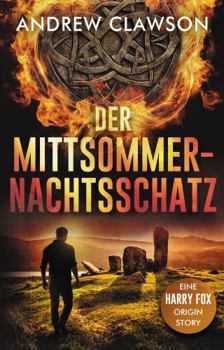 Der Mittsommernachtsschatz: Eine Harry-Fox-Origin-Story (German Edition)