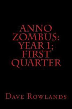 Anno Zombus: Year 1; December - Book  of the Anno Zombus