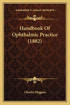 Paperback Handbook Of Ophthalmic Practice (1882) Book