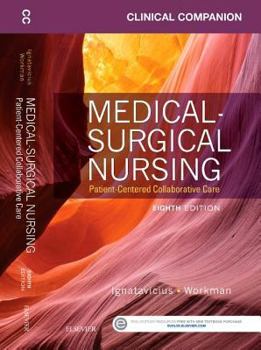 Paperback Clinical Companion for Medical-Surgical Nursing: Patient-Centered Collaborative Care Book