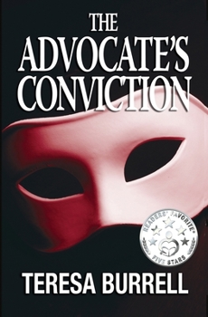 The Advocate's Conviction - Book #3 of the Advocate
