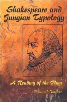 Paperback Shakespeare and Jungian Typology: A Reading of the Plays Book