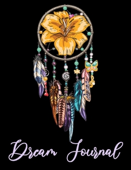 Paperback Dream Journal: Dream Diary Notebook For Recording, Tracking And Analysing Your Dreams Book