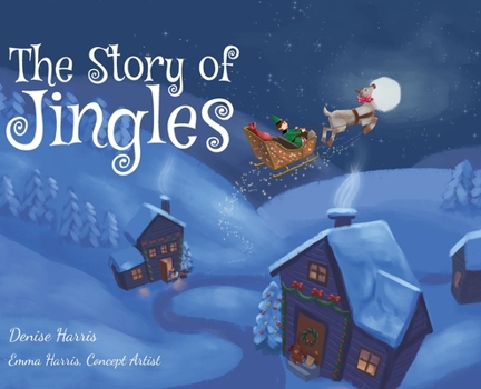 Hardcover The Story of Jingles Book