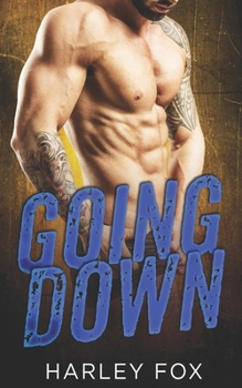Going Down - Book #4 of the Santa Espera