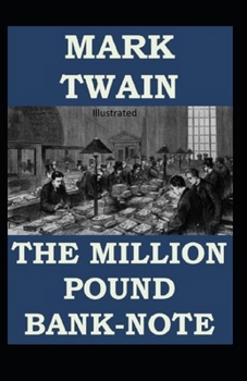 The Million Pound Bank Note Illustrated