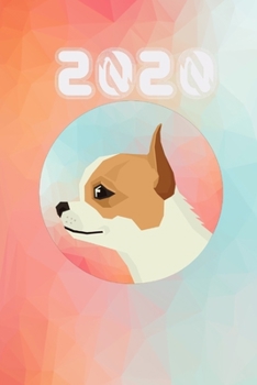 Paperback 2020: Chihuahua Daily Planner Diary Book