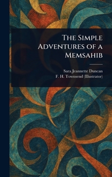 Hardcover The Simple Adventures of a Memsahib Book