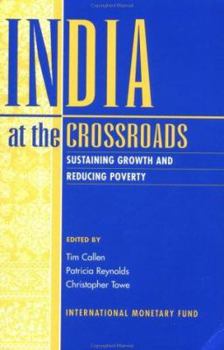 Paperback India at the Crossroads: Sustaining Growth and Reducing Poverty Book