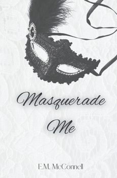 Paperback Masquerade Me Book