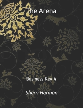 Paperback The Arena: Business Key 4 Book
